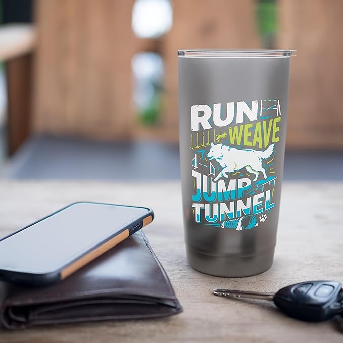 Run Weave Jump Tunnel Dog Agility Stainless Steel Insulated Tumbler