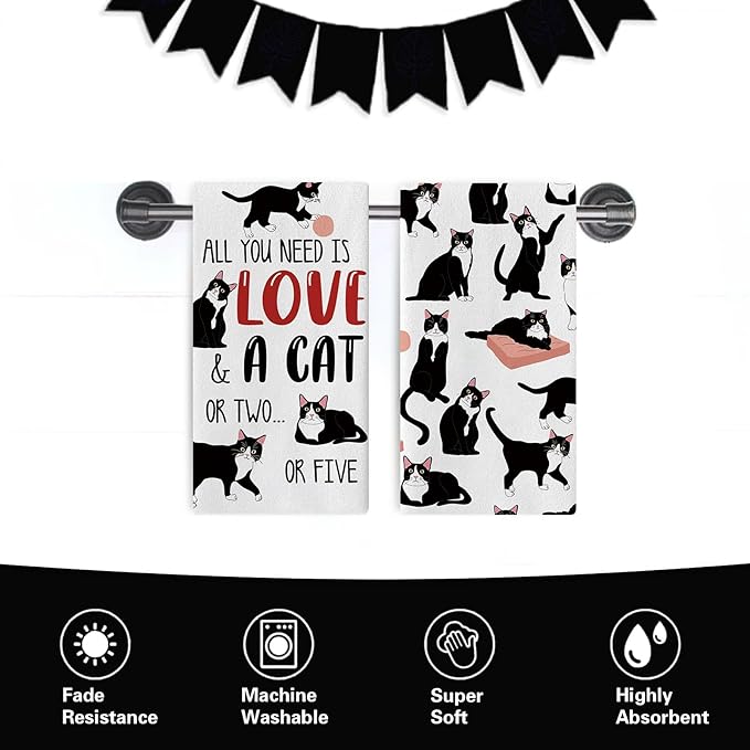 Funny Tuxedo Cat Kitchen Dish Towels Set of 2, All You Need is Love A Cat Drying Hand Towel Baking Cooking Cloth, Pet Owner Lover Gift Bathroom Home Decoration 18'' x 26''
