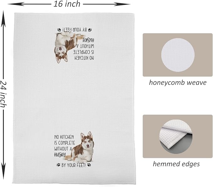 Husky Dog Kitchen Towels - Husky Gifts for Husky Lovers Women, Husky Dog Hand Towels Dish Towels, Husky Stuff,Husky Decor No Kitchen is Complete Without a Husky, 16x24 Inch