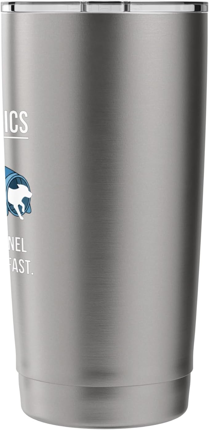 Dog Agility Physics, What Goes In Tunnel Comes Out Really Stainless Steel Insulated Tumbler