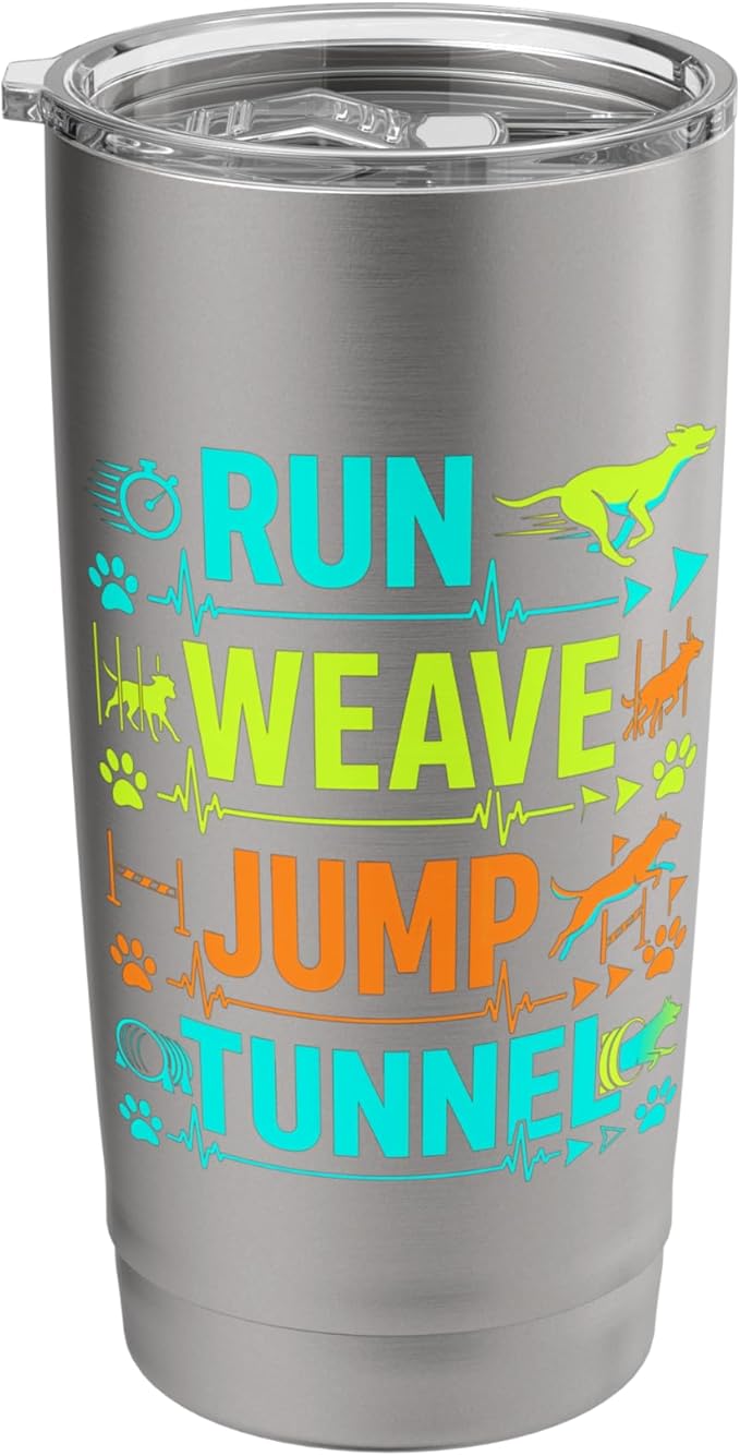 Run Weave Jump Tunnel Dog Agility Stainless Steel Insulated Tumbler