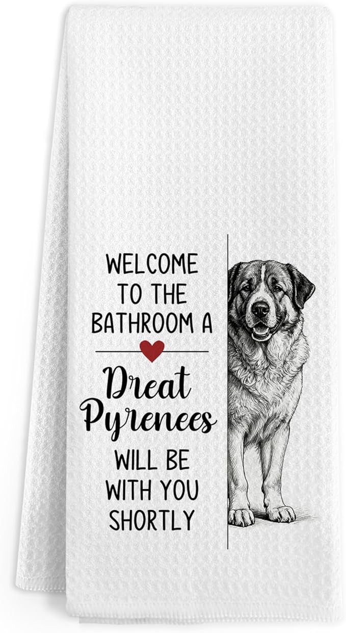 Funny Great Pyrenees Gifts Hand Towels for Bathroom, A Great Pyrenees Will Be with You Shortly Hand Towels, Dog Themed Dish Tea Towel for Kitchen Bathroom Decor, Dog Gifts for Women, 16x24 In
