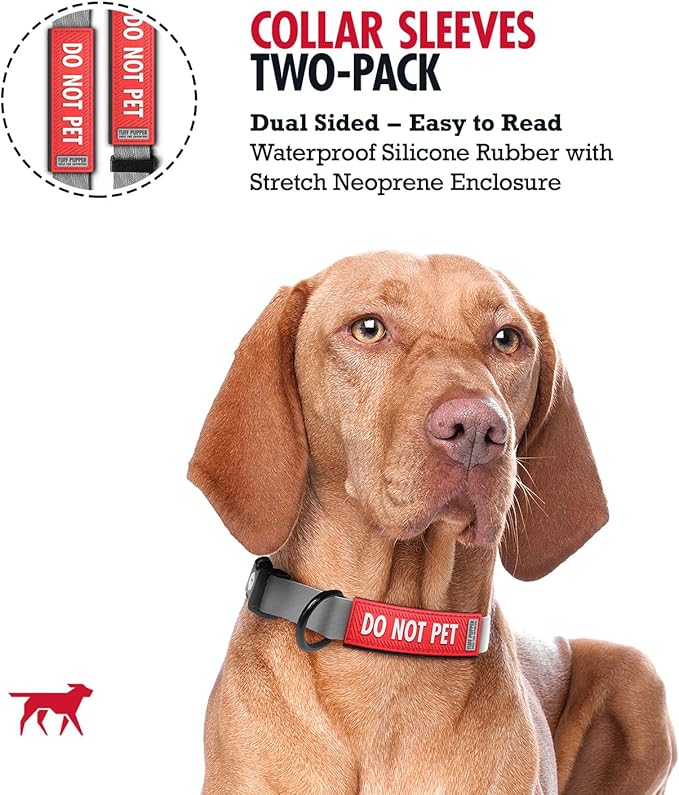 Tuff Pupper 2-Pack Waterproof Collar Sleeves | Fits Any 1 Inch Wide Dog Collar | Dual Sided Message | Durable Silicone & Neoprene | Odor & Stink Proof | Easy Slide On & Off (Do Not Pet, Standard)