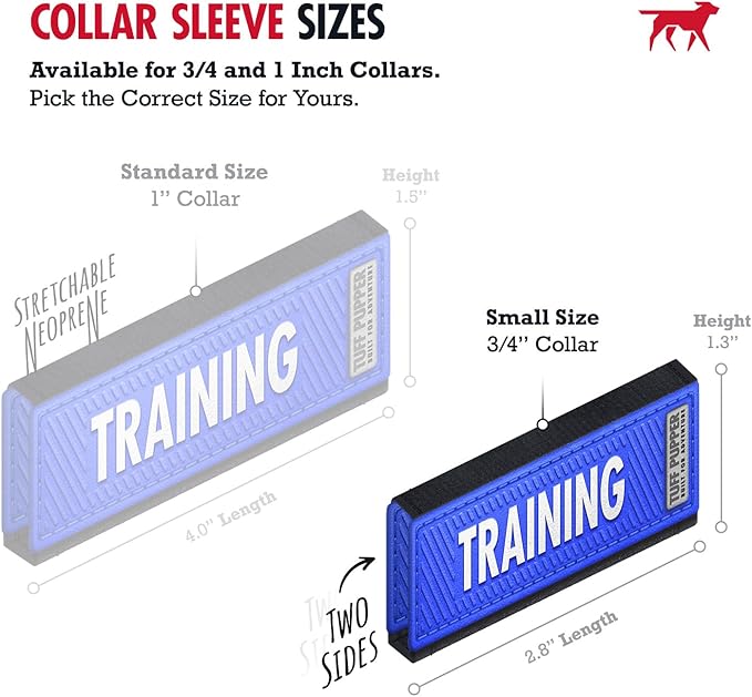 Tuff Pupper 2-Pack Waterproof Collar Sleeves | Fits Any 3/4 Inch Wide Dog Collar | Dual Sided Message | Durable Silicone & Neoprene | Odor & Stink Proof | Easy Slide On & Off (in Training, Small)