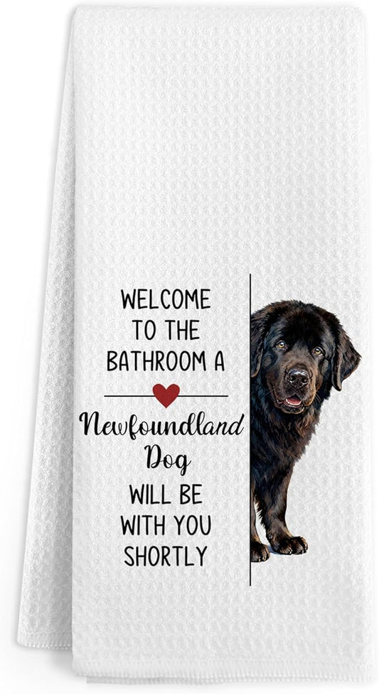 A Newfoundland Dog Hand Towels, Funny Newfoundland Dogs Gifts Dish Tea Towel for Kitchen Bathroom Decor, Welcome to The Dogs Hand Towels for Bathroom, Dog Gifts for Women, 16x24 in