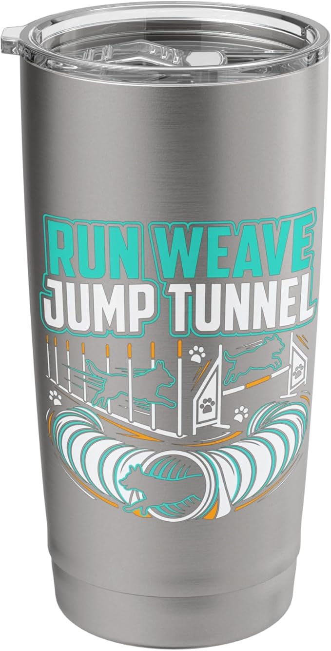 Run Weave Jump Tunnel Dog Agility Stainless Steel Insulated Tumbler