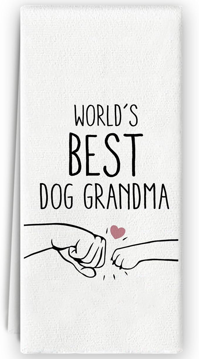Dog Grandma Kitchen Towels - Dog Lovers Gifts for Grandma, Dog Kitchen Decor, World's Best Dog Grandma Decorative Tea Dish Towels, 16x24