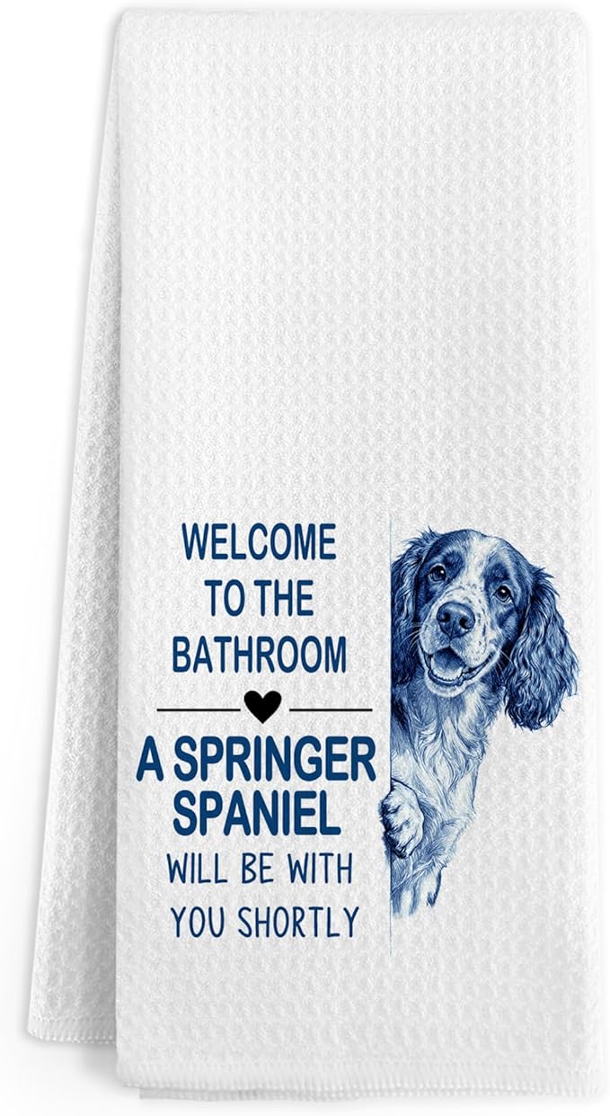 Funny Springer Spaniel Dog Hand Towels for Bathroom, Dogs Themed Hand Towels, A Springer Spaniel Will Be with You Shortly Dish Tea Towel for Kitchen Bathroom Decor, Gifts for Dog Lovers, 16x24