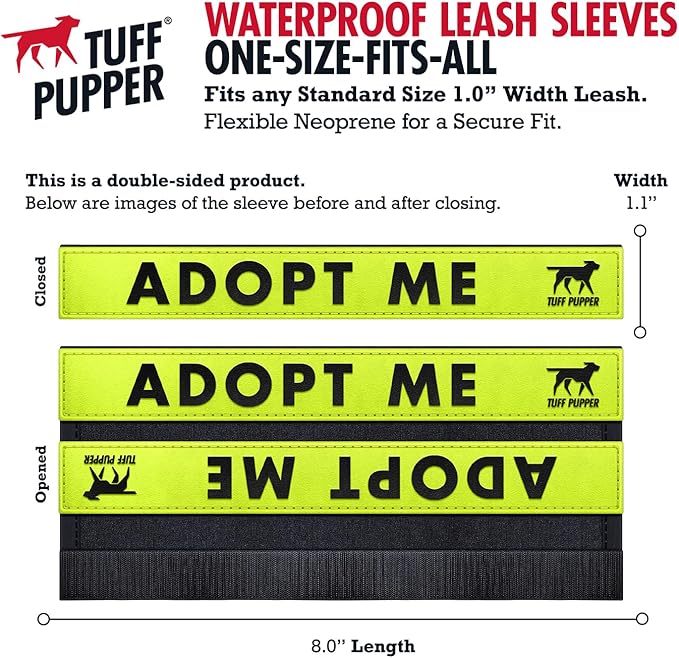 Tuff Pupper Waterproof Leash Sleeve | Fits Any Standard Size 1 Inch Wide Leash | Dual Sided Message | Durable Neoprene & Silicone | Odor & Stink Proof | Easy Secure On & Off (1 Pack, Adopt Me)