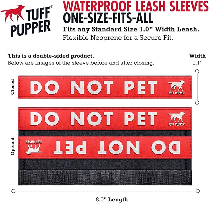 Tuff Pupper Waterproof Leash Sleeve | Fits Any Standard Size 1 Inch Wide Leash | Dual Sided Message | Durable Neoprene & Silicone | Odor & Stink Proof | Easy Secure On & Off (2 Pack, Do Not Pet)
