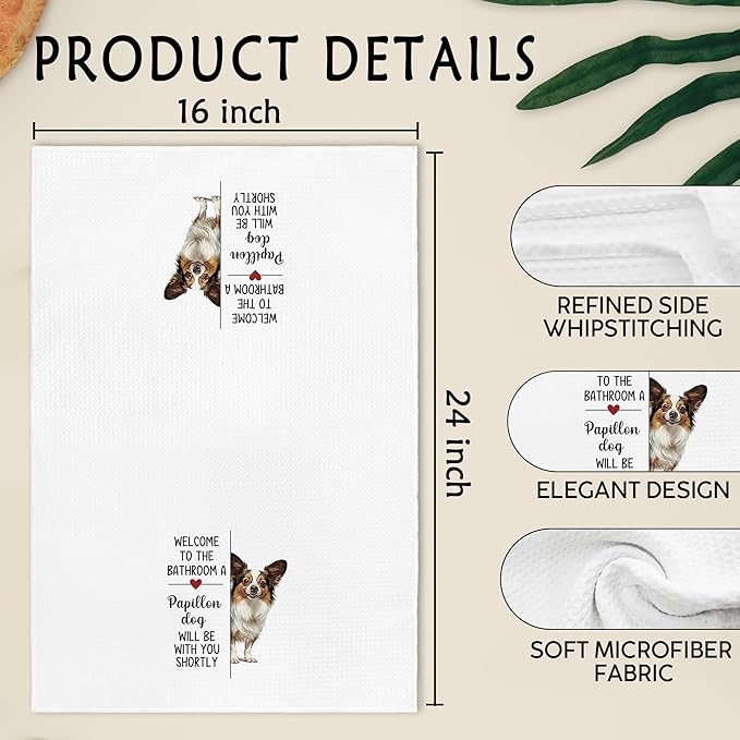 Funny Papillon Dog Gifts Hand Towels for Bathroom Decor, A Papillon Dog Will Be with You Shortly Hand Towels, Dogs Decorative Dish Tea Towel for Kitchen Bathroom, Dogs Gifts for Girls, 16x24 In